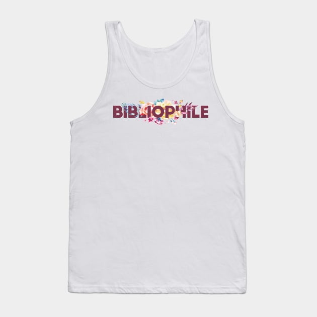 Floral BIBLIOPHILE Tank Top by literarylifestylecompany